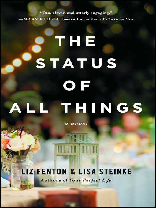 Title details for The Status of All Things by Liz Fenton - Wait list
